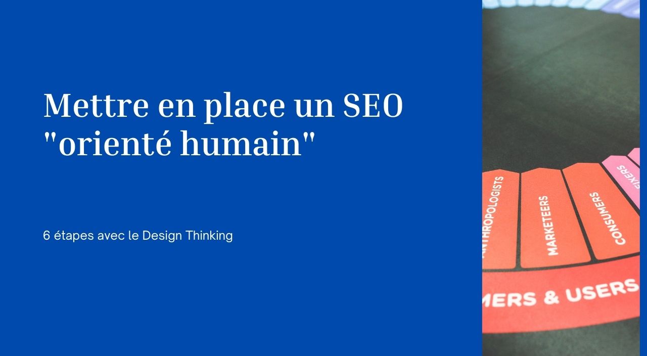 mise en place d'un SEO orienté humain