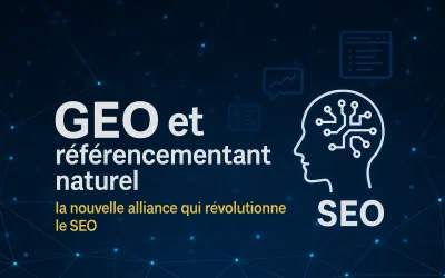 GEO et référencement naturel : comment unir IA et SEO pour dominer le web